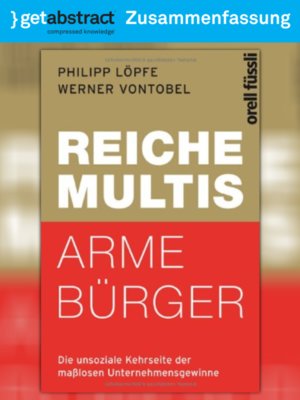 cover image of Reiche Multis, arme Bürger (Zusammenfassung)